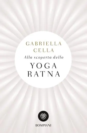 Esclusivo Alla scoperta dello yoga ratna