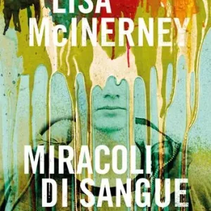 Ultime Pezzi Miracoli di sangue