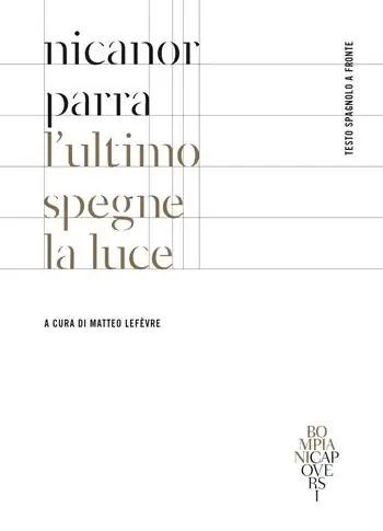 L‘ultimo spegne la luce. Testo spagnolo a fronte Occasione