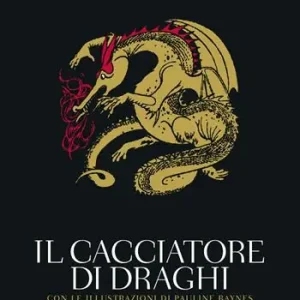 Il cacciatore di Draghi Prezzo Di Fabbrica