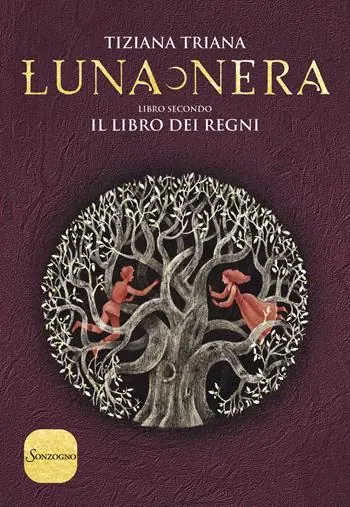 Il libro dei regni. Luna nera. Vol. 2 Ultimissimo Modello