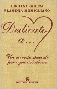 Dedicato a... Affare