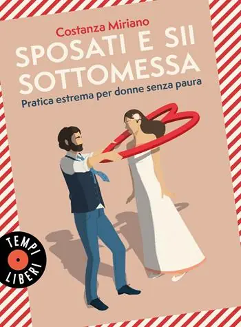 Sposati e sii sottomessa. Pratica estrema per donne senza paura Compra Oggi Stesso