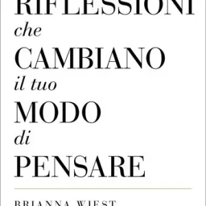 Soddisfatti O Rimborsati 101 riflessioni che cambiano il tuo modo di pensare