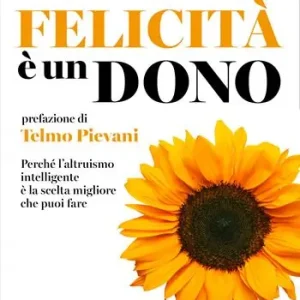 La felicità è un dono Ordina Subito