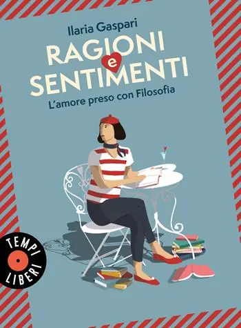 Ultime Pezzi Ragioni e sentimenti. L‘amore preso con filosofia