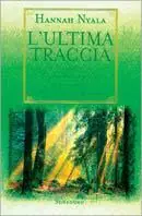 L‘ ultima traccia Acquista Ora