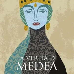 La verità di Medea Occasione Imperdibile