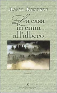 Bestseller La casa in cima all‘albero