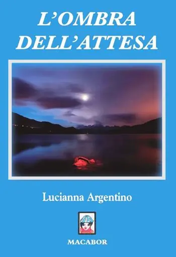 L‘ ombra dell‘attesa Nuovo Arrivo