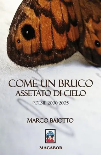 Acquista Ora Come un bruco assetato di sole. Poesie (2000-2005)