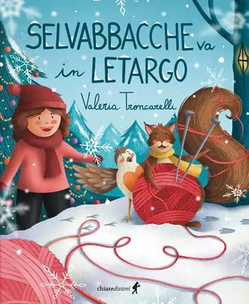 Selvabbacche va in letargo. Ediz. a colori Ordina Subito