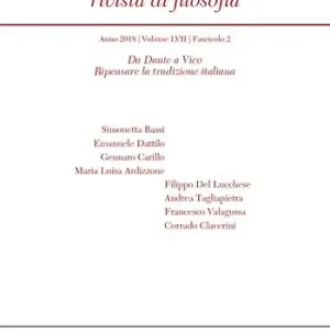 Non Perdere Il pensiero. Rivista di filosofia (2018). Vol. 57/2 Da Dante a Vico. Ripensare la tradizione italiana