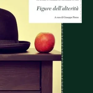 Figure dell‘alterità Esclusivo