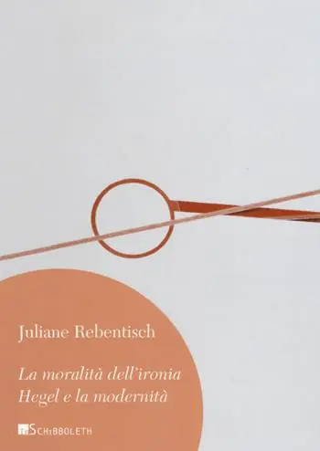 Più Venduto La moralità dell‘ironia. Hegel e la modernità