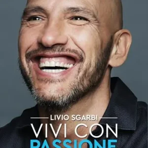 Esclusivo Vivi con passione. Diventa artefice del tuo destino