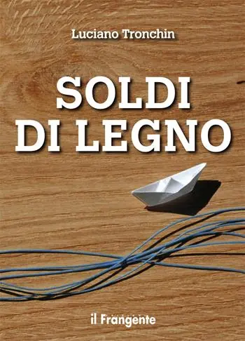 Soldi di legno. Nuova ediz. Super Prezzo