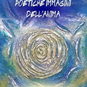Prezzo Conveniente Poetiche immagini dell‘anima