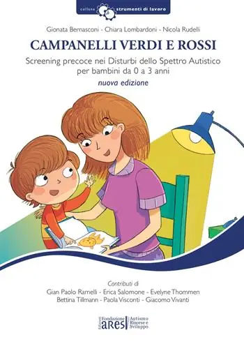 Esclusivo Campanelli verdi e rossi. Screening precoce nei disturbi dello spettro autistico per bambini da 0 a 3 anni. Con Materiale a stampa miscellaneo