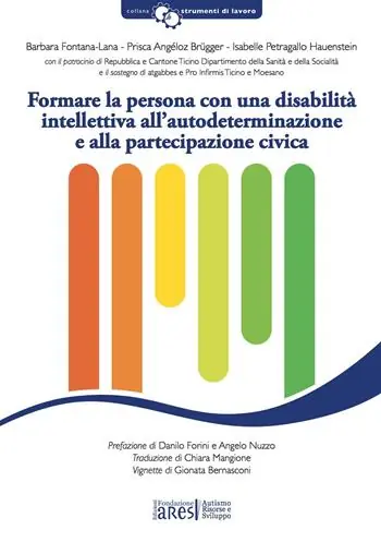 Spedizione Espresso Formare la persona con una disabilità intellettiva all‘autodeterminazione e alla partecipazione civica