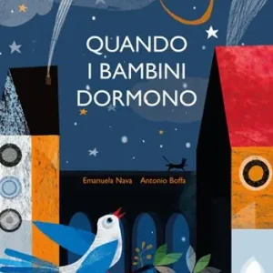 Quando i bambini dormono Acquista Ora