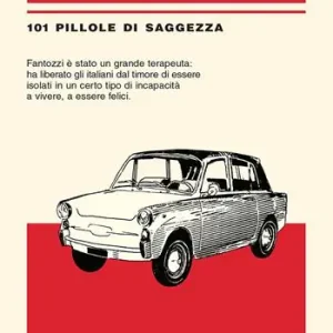 Villaggio. 101 pillole di saggezza Promozione Esclusiva