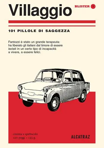 Villaggio. 101 pillole di saggezza Promozione Esclusiva