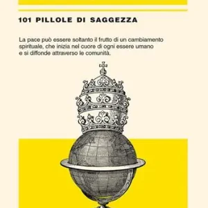 Karol Wojtyla. 101 pillole di saggezza Vendita Finale