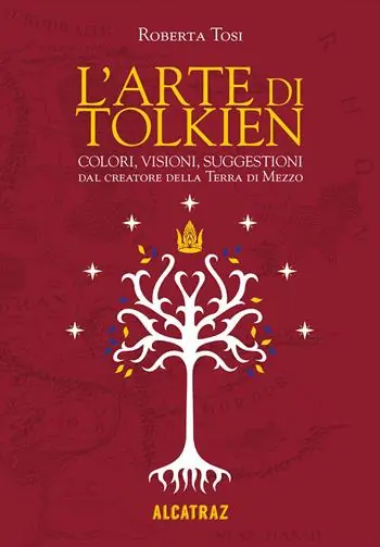 L‘arte di Tolkien. Colori, visioni e suggestioni dal creatore della Terra di Mezzo. Nuova ediz. A Buon Prezzo