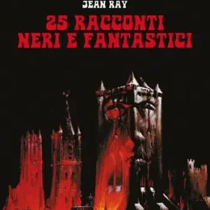Vendita Finale 25 racconti neri e fantastici