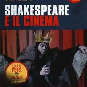 Shakespeare e il cinema. Vita e opere del Bardo sul grande schermo Affare