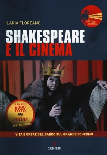 Shakespeare e il cinema. Vita e opere del Bardo sul grande schermo Affare