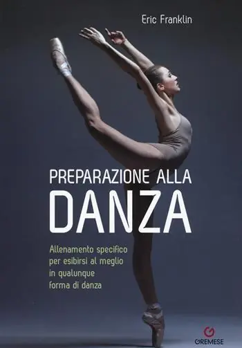 Preparazione alla danza. Allenamento specifico per esibirsi al meglio in qualunque forma di danza Spedito Oggi