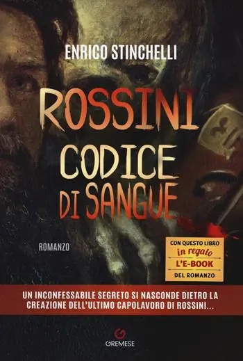 Occasione Imperdibile Rossini. Codice di sangue
