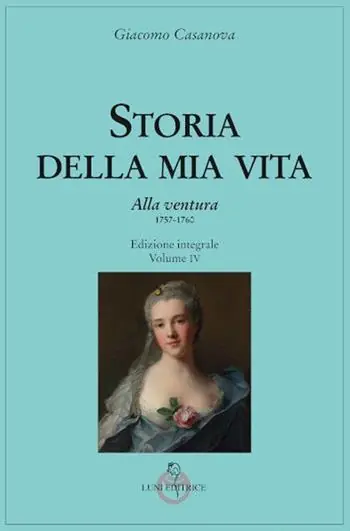 Saldi Storia della mia vita. Ediz. integrale. Vol. 4 Alla ventura