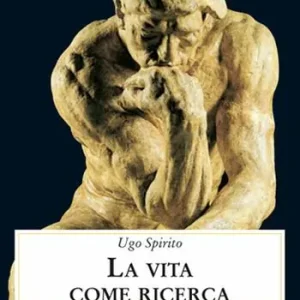 Occasione Imperdibile La vita come ricerca