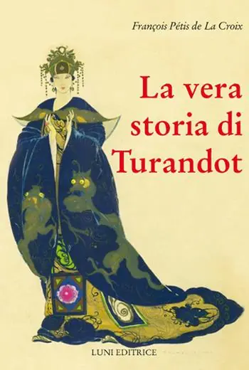 Prezzo Basso La vera storia di Turandot e del principe Calà
