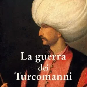 Spedizione Espresso La guerra dei Turcomanni