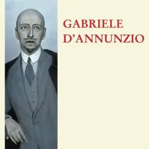 Super Prezzo Gabriele D‘Annunzio