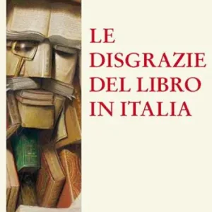Le disgrazie del libro in Italia Miglior Prezzo