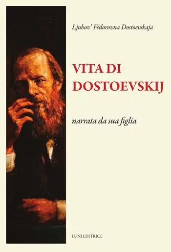 Compra Oggi Stesso Vita di Dostoevskij narrata da sua figlia
