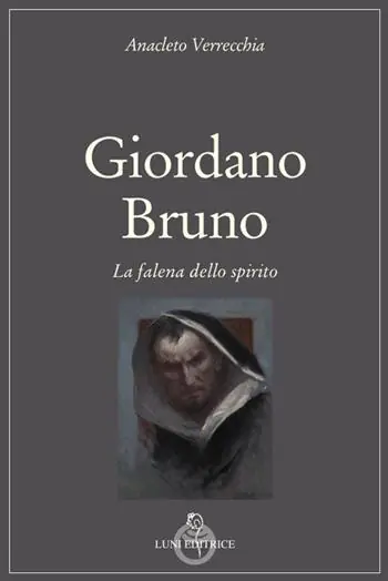 Popolare Giordano Bruno. La falena dello spirito
