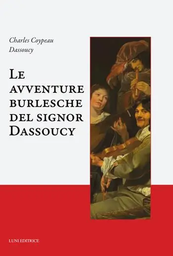 Le avventure burlesche del signor Dassoucy Offerta Speciale