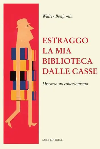 Estraggo la mia biblioteca dalle casse. Discorso sul collezionismo Reso Gratuito