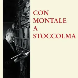 Con Montale a Stoccolma Prezzo Basso