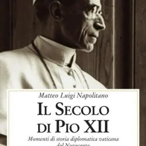 Il secolo di Pio XII Prezzo Di Fabbrica