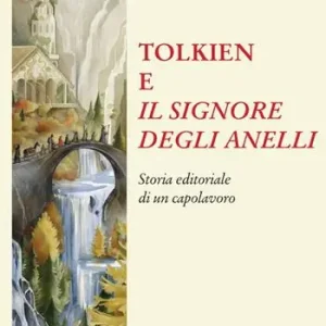 Tolkien e Il Signore degli anelli Spedito Oggi