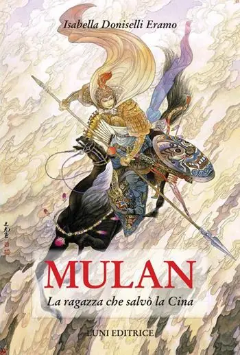 Prezzo Di Fabbrica Mulan. La ragazza che salvò la Cina