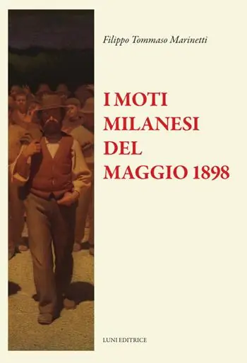 Novità I moti di Milano del 1898. Testo francese a fronte