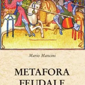 Affare Metafora feudale